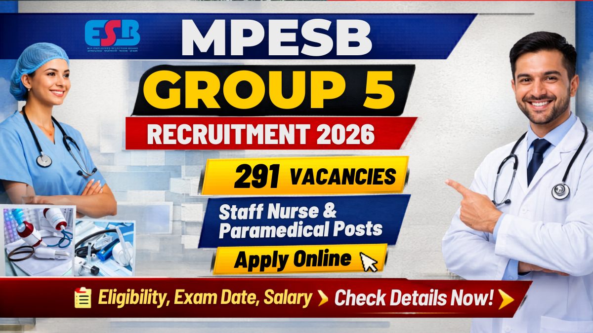 Job thumbnail for MPESB Group 5 Recruitment 2026 – Apply Online for 291 Staff Nurse & Paramedical Posts