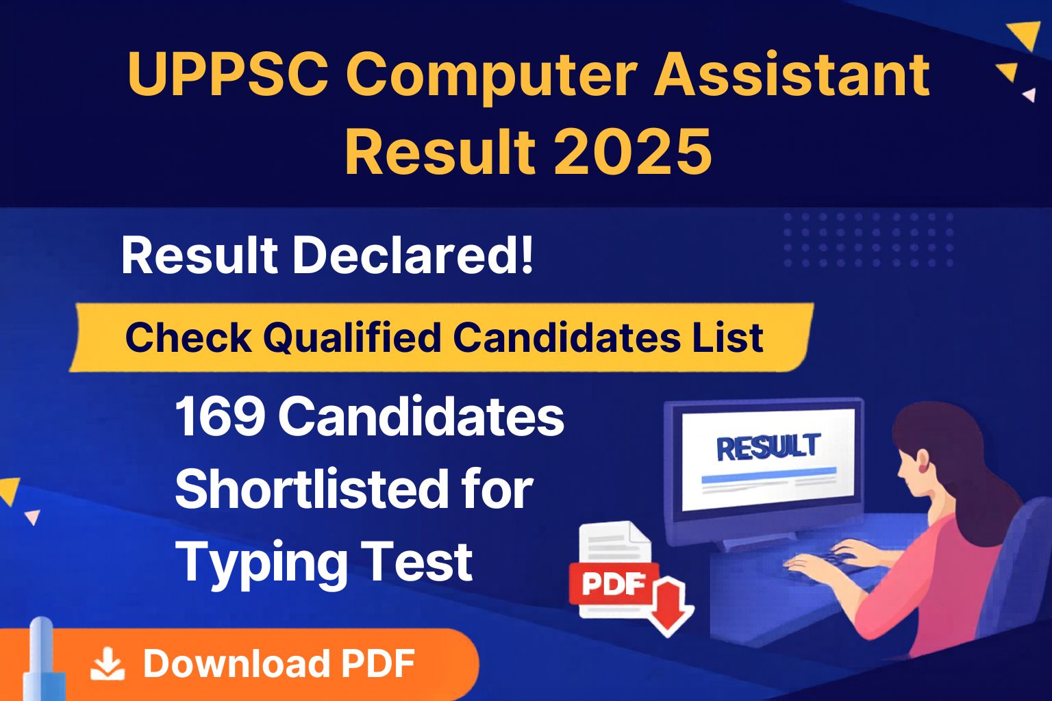 Result thumbnail for UPPSC Computer Assistant Result 2026 Released – Check Qualified Candidates List for Type Test