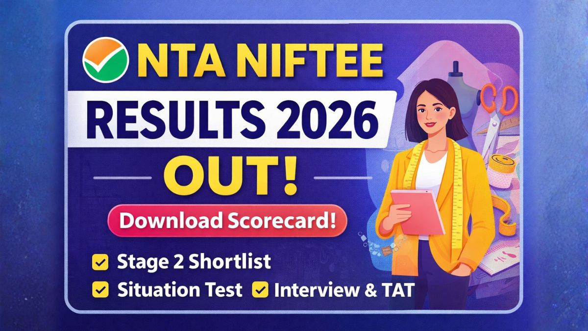 Result thumbnail for NTA NIFTEE Result 2026 Out – Download Scorecard & Check Stage 2 Shortlist