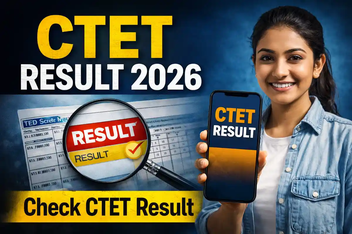 Result thumbnail for CTET Result 2026: OUT NOW | Check CTET Result