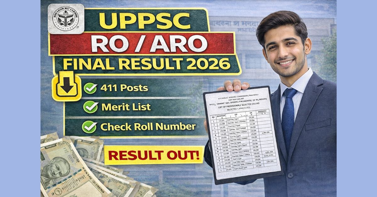 Result thumbnail for UPPSC RO / ARO Final Result 2026 – Samiksha Adhikari & Sahayak Samiksha Adhikari Result for 411 Posts